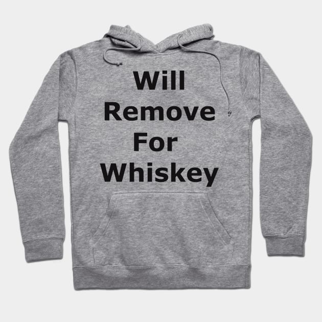 Will remove for whiskey Hoodie by Quarantique